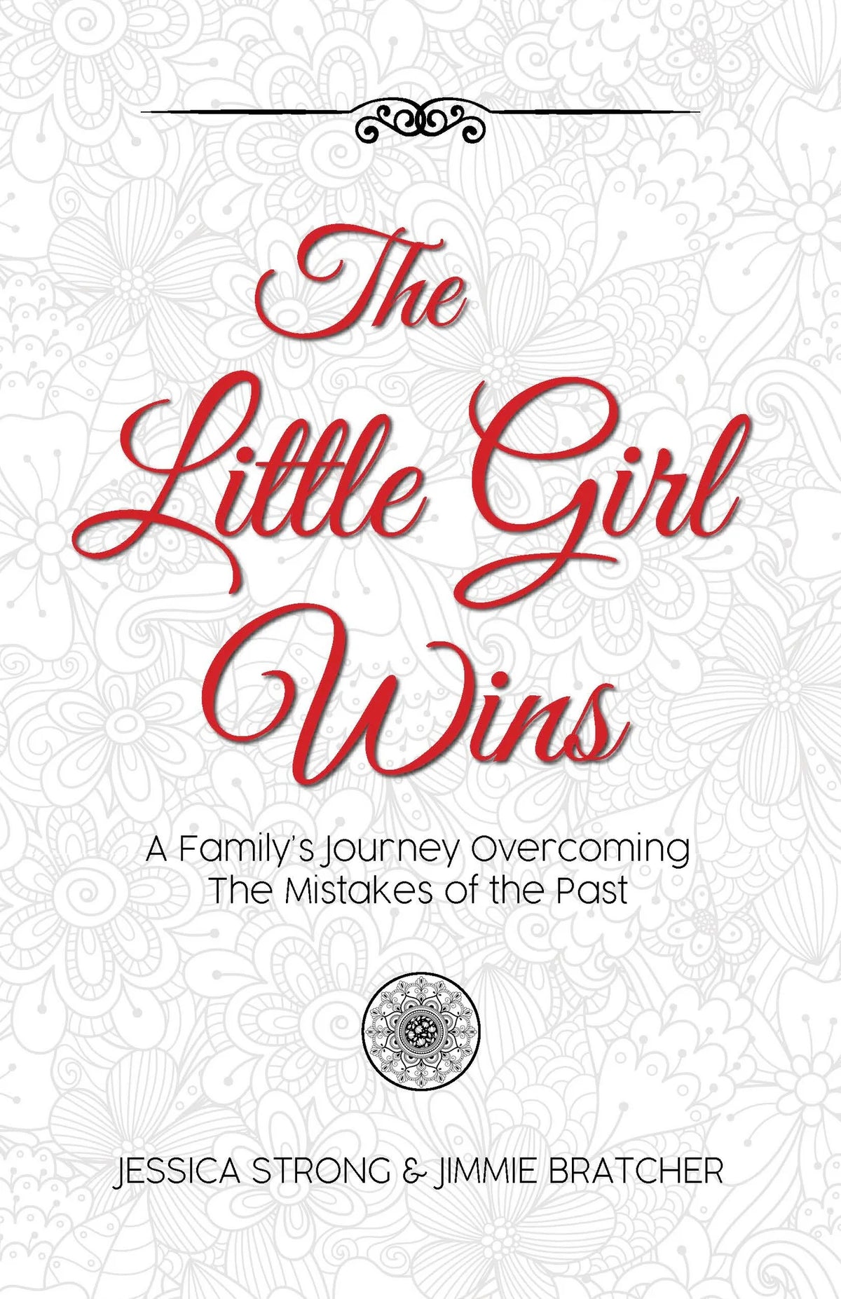 The Little Girl Wins Book