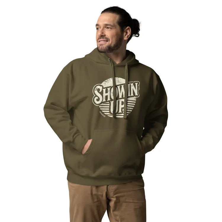 Showin' Up Hoodie