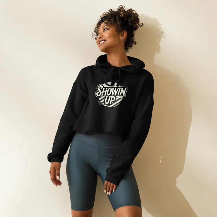 Showin' Up Crop Hoodie