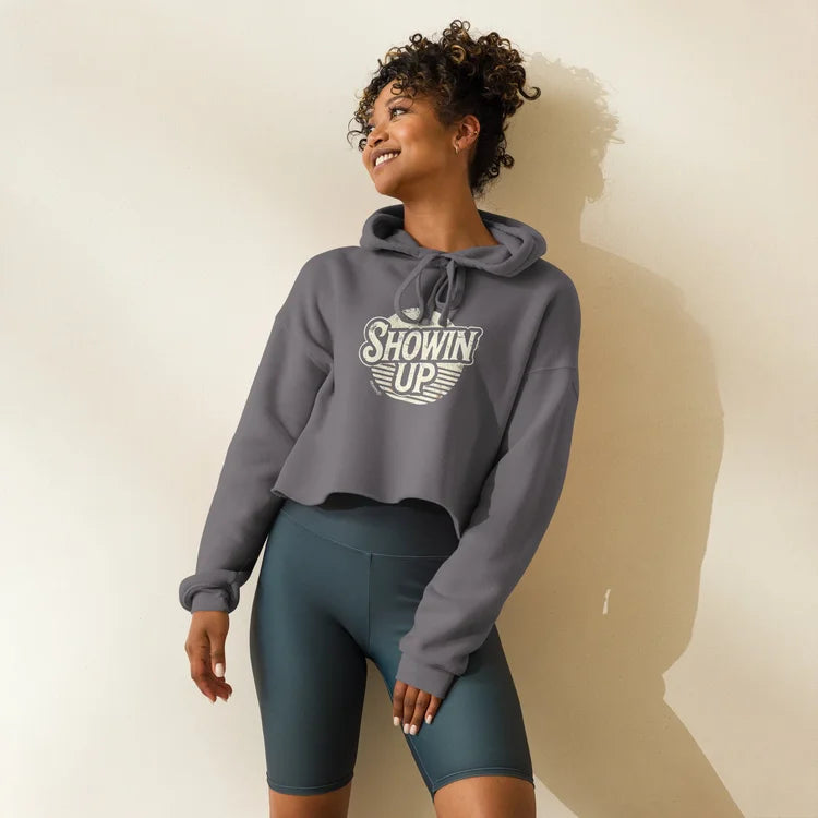 Showin' Up Crop Hoodie
